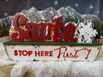 Santa Stop Here First